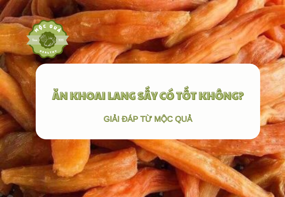 Ăn Khoai Lang Sấy Có Tốt Không? Sự Thật Khiến Bạn Phải Nghĩ Lại!